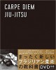 CARPE DIEM JIU-JITSU [DVD�դ���§��]