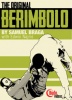 ���ߥ奨�롦�֥饬 / ORIGINAL BERIMBOLO [DVD]